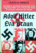 Adolf Hitler ed Eva Braun
