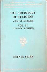 The Sociology of Religion. Vol II