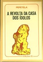 A revolta da casa dos idolos