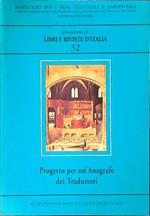 Quaderni di libri e riviste d'Italia 32 Progetto per un'anagrafe dei traduttori