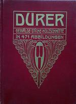 Durer. Gemalde Stiche Holzschnitte in 471 abbligungen