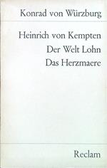 Heinrich von Kempten. Der Welt Lohn - Das Herzmaere