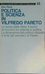 Politica e scienza in Vilfredo Pareto