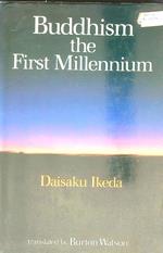 Buddhism the First Millennium