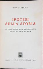 Ipotesi sulla storia