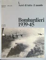 Bombardieri 1939 - 45