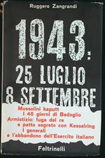 1943: 25 Luglio 8 Settembre