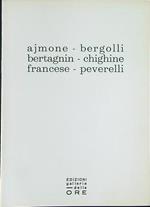 Ajmone Bergolli Bertagnin Chighine Francese Peverelli