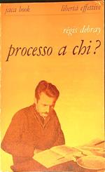 Processo a chi?