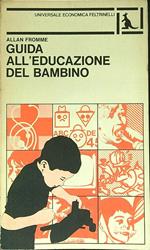 Guida all'educazione del bambino