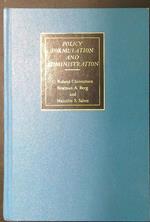 Policy formulation and administration