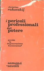 I pericoli professionali del potere