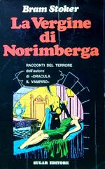 La Vergine di Norinberga