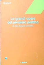 Le grandi opere del pensiero politico