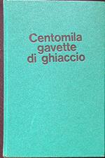 Centomila gavette di ghiaccio