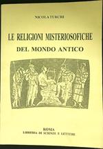 Le religioni misteriosofiche del mondo antico