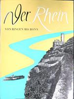 Der Rhein von Bingen bis Bonn