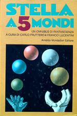 Stella a 5 mondi