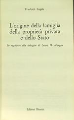 L' origine della famiglia della proprietà privata e dello Stato