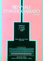 Biennale d'antiquariato. Verona, 15 Aprile 1 Maggio 1989