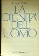 La dignità dell'uomo