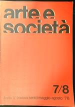 Arte e Società n. 7-8/maggio-agosto '76