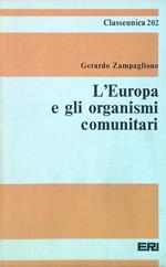 L' Europa e gli organismi comunitari