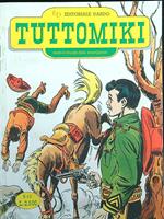 Tutto Miki vol. I serie XXI n. 45/marzo 1992