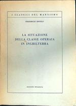 La situazione della classe operaia in Inghilterra