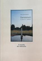 Sanssouci. Il parco e i castelli