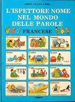 L' ispettore Nome nel mondo delle parole - Francese