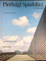 Pierluigi Spadolini e Associati. Architetture 1953-1993
