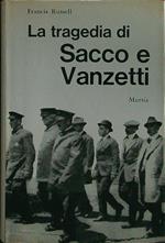 La tragedia di Sacco e Vanzetti