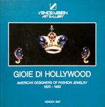 Gioie di Hollywood. American designers of fashion jewerlry