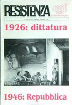 Resistenza oggi. Emilia Romagna. 1926: dittatura - 1946: Repubblica