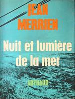 Nuit et lumiere de la mer