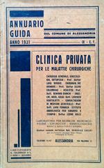 Annuario Guida del comune di Alessandria. Anno 1931