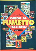 Guida al fumetto italiano 1812 - 1994 Volume 1 - 2