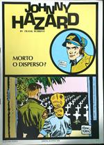 Johnny Hazard: Morto o disperso?