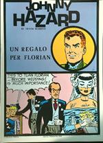 Johnny Hazard: Un regalo per Florian