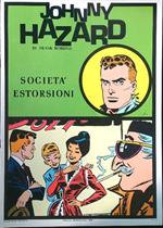 Johnny Hazard: Societa' estorsioni