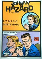 Johnny Hazard: L'amico misterioso