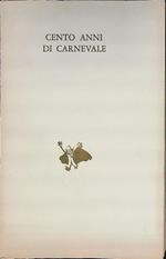 Cento anni di carnevale