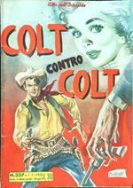 Colt contro Colt