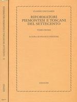 Riformatori piemontesi e toscani del settecento 2vv