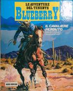 Le avventure del tenente Blueberry 4: Il cavaliere perduto