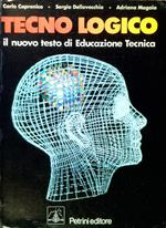 Tecno Logico. Il nuovo testo di Educazione Tecnica