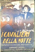 I cavalieri della notte