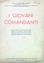 I giovani comandanti