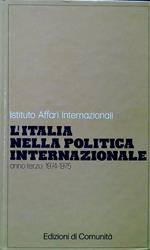 L' Italia nella politica internazionale. Anno terzo: 1974-1975